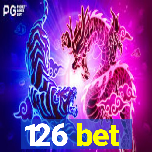 126 bet